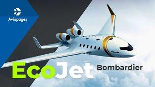 Bombardier EcoJet  – a jump to the “ZERO carbon” era?