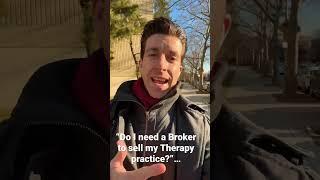 “Should I hire a broker to sell my Physical Therapy practice? (Healthcare M&A) #exitstrategy