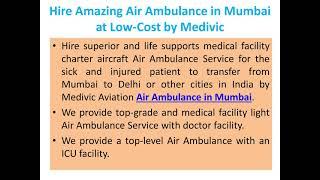 Hassle Free Air Ambulance in Chennai at Low Cost by Medivic