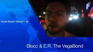 M-town Underground Catches Blocc & E.R. The VegaBond