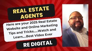 Real Estate Agents, here are your 2025 Website and Online Marketing Tips and Tricks....