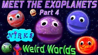 Meet the Exoplanets Part 4 – Weird Worlds – A Song about outer space / astronomy with The Nirks®