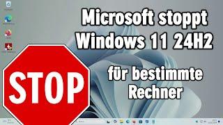 Microsoft stoppt Windows 11 24H2 für bestimmte PCs - Immer mehr Probleme mit SSDs und Treibern