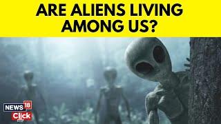 Aliens Might Be Living Among Us ''Disguised As Humans'', Claims Harvard Study | Aliens | G18V