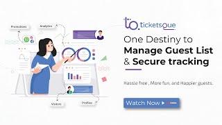 Simplify Guest Engagement: Ticketsque Guest List Management for Your Venue