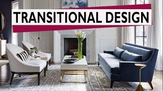 Transitional Interior Design Style // How to decorate in this style