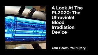 A Look At the PL2020: The Ultraviolet Blood Irradiation Device