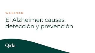 [Webinar] El Alzheimer: causas, detección y prevención