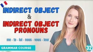 French Indirect Object & Indirect Object Pronouns (coi) // French Grammar Course // Lesson 32 