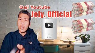 Gaji Youtube Jely. Official Terbaru 