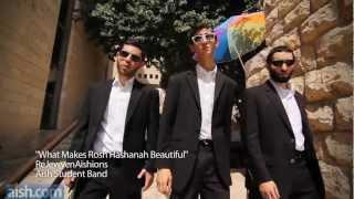 What Makes Rosh Hashanah Beautiful