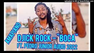 Djick Rock - Boca feat. Pedro Júnior