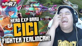 HERO EXP BARU "CICI" OP BANGET !! INI BUILD DAN EMBLEM BY R7 !! #TUTOR7