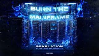 Revelation - Burn The Mainframe (Official Video)