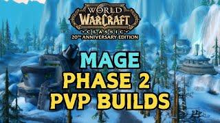 These are the BEST PvP Builds in Phase 2! Mage PvP Guide Phase 2 | WoW Classic Fresh Anniversary PvP