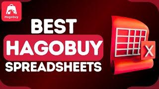 Best Hagobuy Spreadsheets - Complete Guide & LINKS (2024)