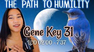 LEO DESTINYGENE KEY 31 // GATE 31 HUMAN DESIGN