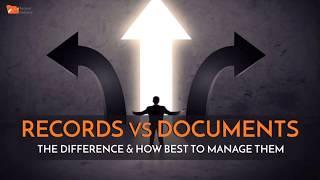 Documents vs Records: Their Difference and How to Best Manage Them