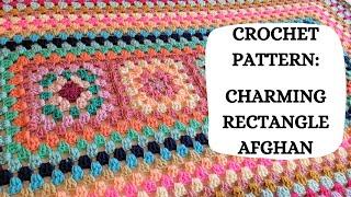 Crochet Pattern: Charming Rectangle Afghan | Tutorial, DIY, Beginner Crochet, Easy Crochet Blanket 