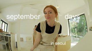 seoul diaries  ceramics, hiking, cleaning my apartment, hints of autumn, life in korea VLOG