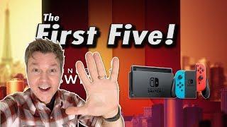 The First Five! - Switch Games You Should Pick Up! - Electric Playground