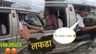 || Lafada vayo || van driver le jhandai maare na ||