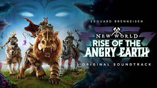 New World Original Soundtrack - Rise of the Angry Earth