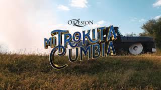 Mi Trokita Cumbia -Obzesion