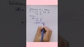 Determinant of a Matrix Class 9