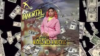 Lisa Hyper - Mickle Mek A Muckle (Official Audio)