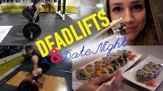 Deadlifts & Date Night | PREP VLOG