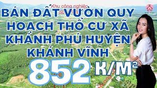 Bán Đất Vườn Quy Hoạch Thổ Cư Xã Khánh Phú Huyện Khánh Vĩnh | Bán Đất Đầu Tư Khánh Vĩnh