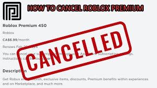 How to Cancel Roblox Premium In 2024