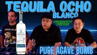 Pure Agave | Tequila Ocho Blanco REVIEW! | Curiosity Public's Ultimate Spirits Competition