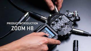 The Zoom H8 : Introduction