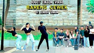 JOGET TIKTOK VIRAL BARENG CEWEK DI TEMPAT UMUM.. NGAKAK PARAH