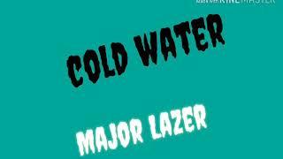 Major Lazer - Cold Water (lyrics video)