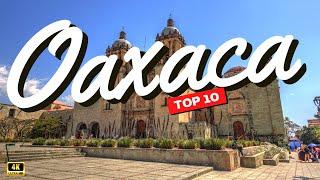 TOP 10 Lugares Increíbles en OAXACA que Tienes que Visitar en 2025 #oaxaca #mexico