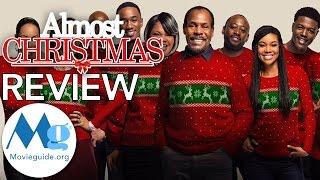 ALMOST CHRISTMAS Movie Review by Movieguide