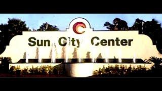 The Story of Sun City Center Chapter 1