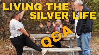 Living the Silver Life Q&A