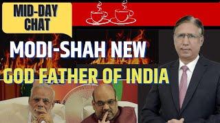 Modi Shah New GOD FATHER of India, Govt Operating as Underworld Mafia