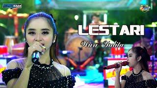 LESTARI * Versi "SUPRA NADA" * Bersama Si Cantik Mungil WURY YULITA