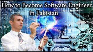 How to become Software Engineer in Pakistan