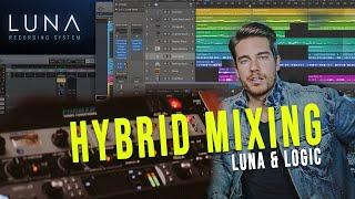 Hybrid Mixing with Luna & Logic