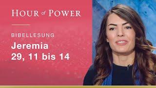 Bibellesung von Hannah Schuller: Jeremia 29, 11 bis 14