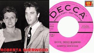 ROBERTA SHERWOOD - Dickie, Dickie Bluebird (1958)