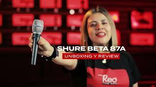 MICROFONO SHURE BETA 87A | UNBOXING | REVIEW | TUTORIAL