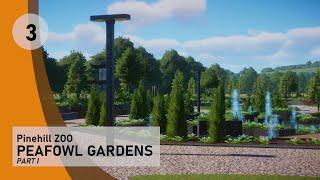 Peafowl Garden Pt. 1 | Pinehill Zoo Ep. 3 | Planet Zoo Speedbuild