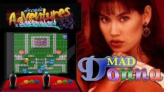 Mad Donna - 1995 - Tuning Arcade Adventures Ep#56